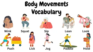 Body movements vocabulary || Body movements verbs || English vocabulary || daily use words