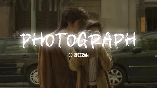 Ed Sheeran - Photograph (Lyrics)