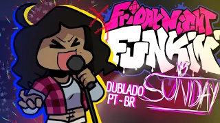 [FNF] Friday Night Funkin: Vs SUNDAY | PT-BR | Feh Dubs 🎤✨ | [⚠AVISO DE EPILEPSIA⚠]