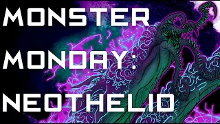 Monster Monday: Neothelid