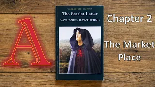 The Scarlet Letter by Nathaniel Hawthorne chapter 2 - Audiobook