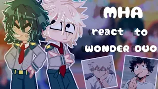 MHA/BNHA React to 🥦WONDER DUO💥 [ credits in the description] || 1/2 || Happy Black History month!!