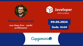 💻 Java Deep Dive - tajniki profilowania - Mateusz Grużewski