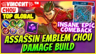 CHOU DAMAGE BUILD INSANE EPIC COMEBACK [ Top Global Chou ] ꧁Viиcєит꧂™ - Mobile Legends Gameplay