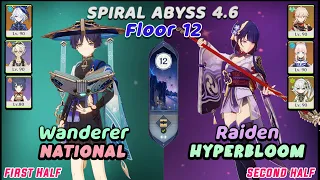 4.6 Spiral Abyss (Floor 12) 9 Stars / C0 Wanderer National & C0 Raiden Hyperbloom / Genshin Impact