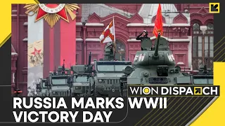 Russia marks World War II Victory Day with military parade in Moscow | WION Dispatch