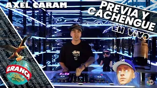 AXEL CARAM  PREVIA Y CACHENGUE SABADO 15 MAYO 2021 EN VIVO FER PALACIO