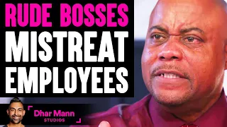 Rude Bosses MISTREAT EMPLOYEES, What Happens Is SHOCKING! | Dhar Mann