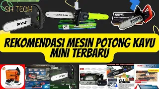 10 Daftar Harga Cordless Mini Chainsaw Terbaru 2022 dan Awet