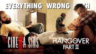 Everything Wrong With: Cinemasins "The Hangover Part II"