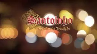 Santoinho - Décadas de Tradição.