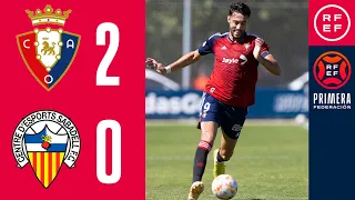 RESUMEN #PrimeraFederación | Club Atlético Osasuna B 2-0 CE Sabadell FC I Grupo 2 I Jornada 17