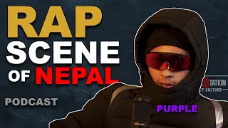 PURPLE - RAP SCENE OF NEPAL | PODCAST | BREAKSTATION | NEPALI HIPHOP