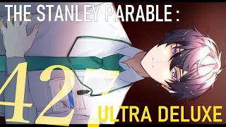 【5/5/2022】WHAT IS THIS GAME ABOUT? (WiFi Died) 【Shoto | The Stanley Parable: Ultra Deluxe #1】