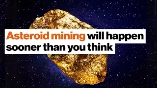 Michio Kaku predicts asteroid mining will happen sooner than you think  | Big Think