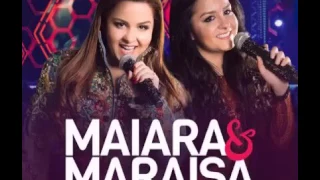 Maiara & Maraisa Bagunça Arrumada (Ao Vivo Em Campo Grande