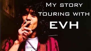 Touring with Eddie Van Halen