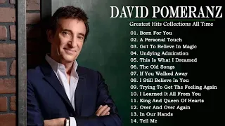 David Pomeranz - Greatest Hits Collections All Time - David Pomeranz Hits Songs 2020