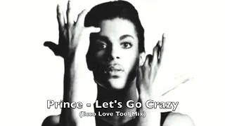Prince - Let's Go Crazy (Ecco Love Tool Mix)
