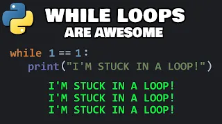 While loops in Python are easy ♾️