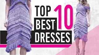 My Top 10 Favorite Spring Summer Dresses 2018