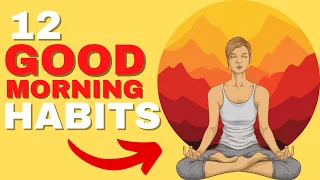 12 Good Morning Routine Habits of the World’s Most Successful People