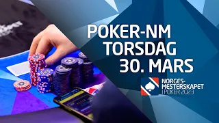 2023 NM i Poker Dag #7, Torsdag 30/03: Main Event Dag #2