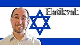 Learn Hatikvah, the Israeli National Anthem, for Yom Ha'atzmaut