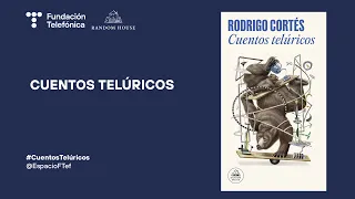 Cuentos telúricos, encuentro con Rodrigo Cortés