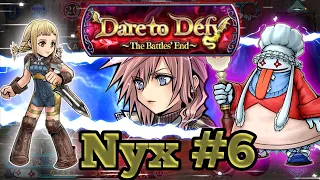 DFFOO Dare To Defy Nyx #6 With Lightning, Penelo and Quina