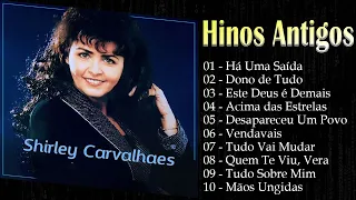 AS MELHORES DE SHIRLEY CARVALHAES ~ Louvores de Adoração e Clamor de 2024!