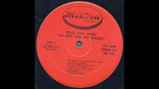 Truth And Janey "No Rest For The Wicked" 1976 *Ain't No Tellin'*