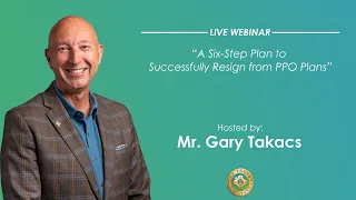 Pankey Webinar: Select A Six-Step Plan to Successfully Resign from PPO Plans