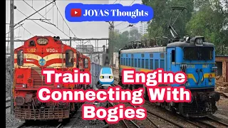 Train Engine Connecting With Bogies || Train 🚆 Engine Coupling With Coaches