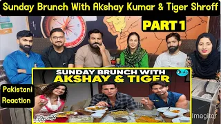 Reaction on Sunday Brunch With Akshay Kumar & Tiger Shroff X Kamiya Jani.Part 1