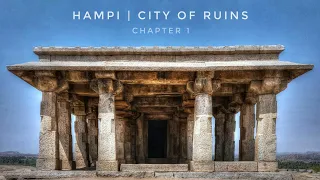 Hampi | The City Of Ruins | Virupaksha Temple | Chapter 1 [HD] | [Karnataka - India] [2020]