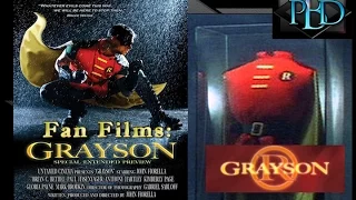 Fan Films: Episode Eight: Grayson by John Fiorella