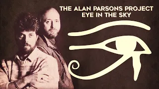 The Alan Parsons Project -  Eye In The Sky (HQ Audio)
