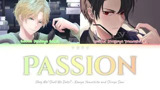 Passion | Color Coded JPN/ROM/ENG Lyrics | Obey Me! Shall We Date?