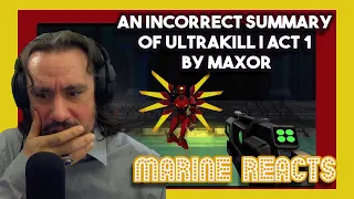 Marine Reacts An Incorrect Summary of ULTRAKILL | Act 1 By Max0r | First Time Watching