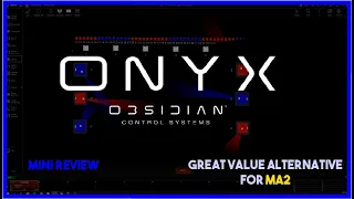 ONYX Lighting Software Mini Review