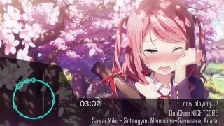 [NIGHTCORE] Sawai Miku - Sotsugyou Memories~Sayonara, Anata.~