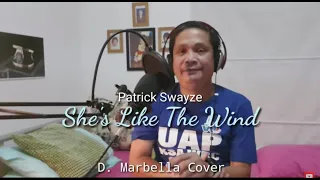 SHE'S LIKE THE WIND by Patrick Swayze (Song Cover). Cover by D. Marbella