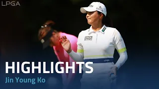 Jin Young Ko Final Round Highlights | 2023 CPKC Women's Open