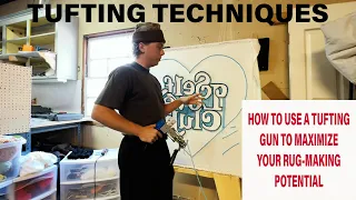 Tufting Techniques! | How To Use A Tufting Gun