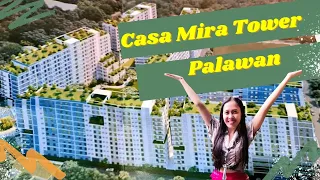 Casa Mira Tower Palawan