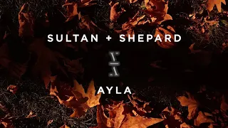 Sultan + Shepard - Ayla