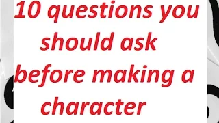 The 10 questions you should ask before making a character- D&D 5e