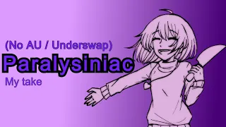 Underswap / No AU - Paralysiniac (My take V1)