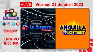 La Suerte Dominicana Anguilla Lottery en Vivo 📺│ Viernes 21 de Abril 2023 – 6:00PM